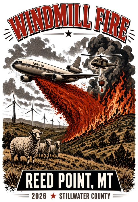 WINDMILL FIRE 2026 Fire Incident Hoodie REED POINT, MT AIR TANKER!