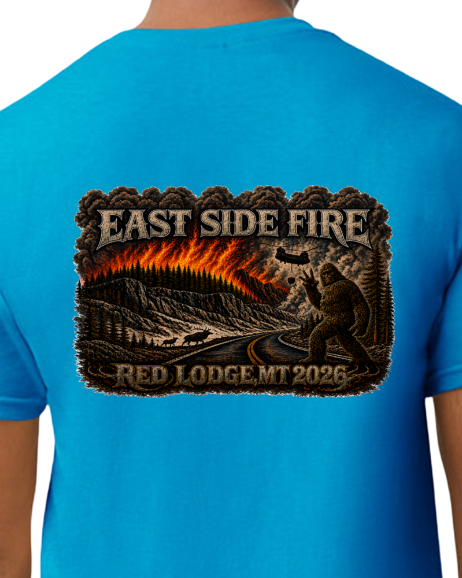 EAST SIDE FIRE RED LODGE, MT 2026 Fire/Incident T-Shirt