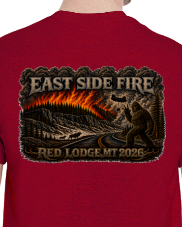 EAST SIDE FIRE RED LODGE, MT 2026 Fire/Incident T-Shirt
