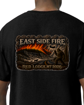 EAST SIDE FIRE RED LODGE, MT 2026 Fire/Incident T-Shirt