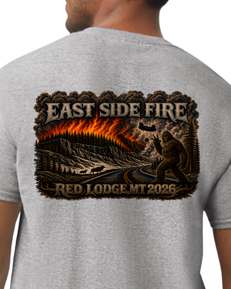 EAST SIDE FIRE RED LODGE, MT 2026 Fire/Incident T-Shirt